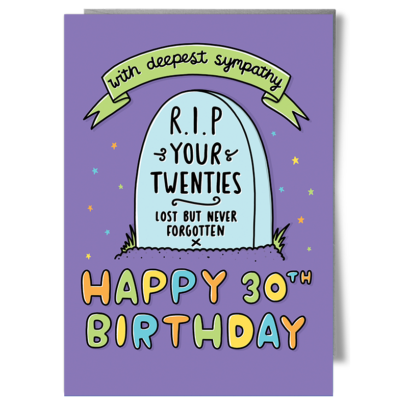 Rest in peace your twenties happy 30th birthday greetings card design